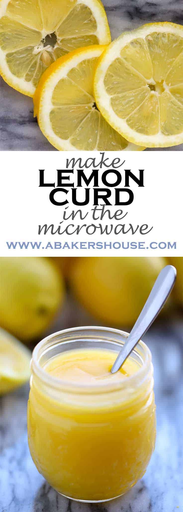 Microwave Lemon Curd {So Easy!} A Baker's House