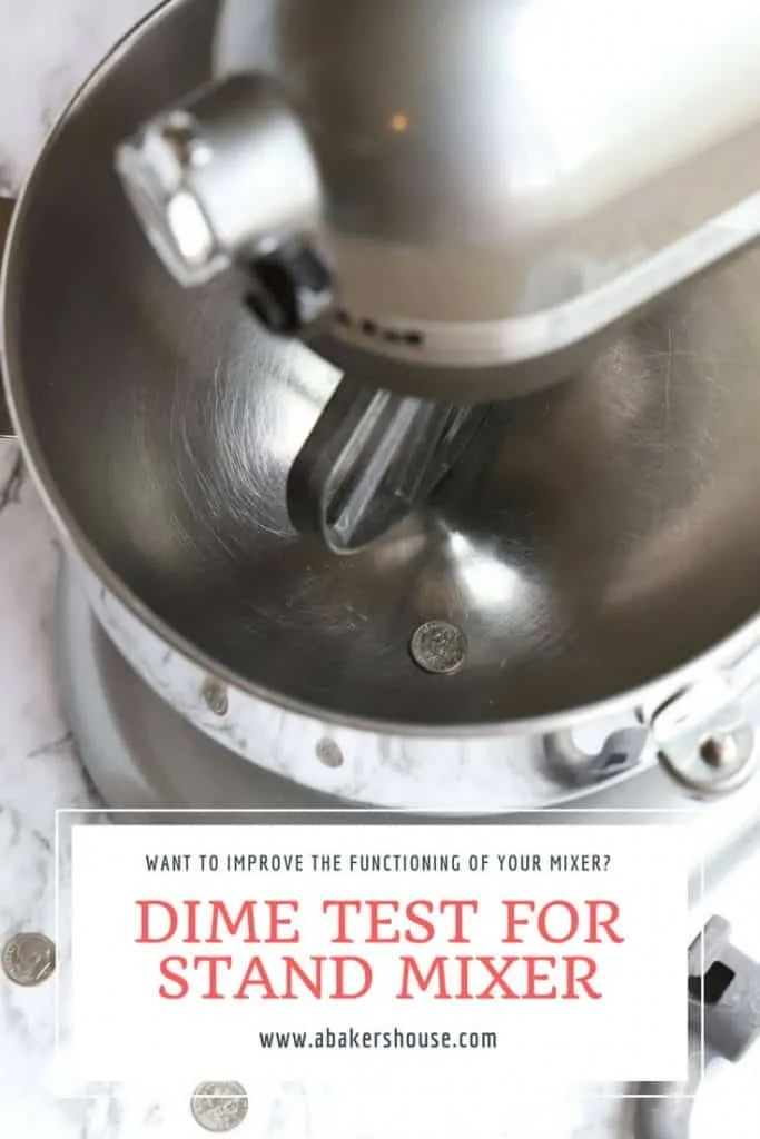 Dime Test For A Kitchenaid Mixer, How To Adjust Kitchenaid Height