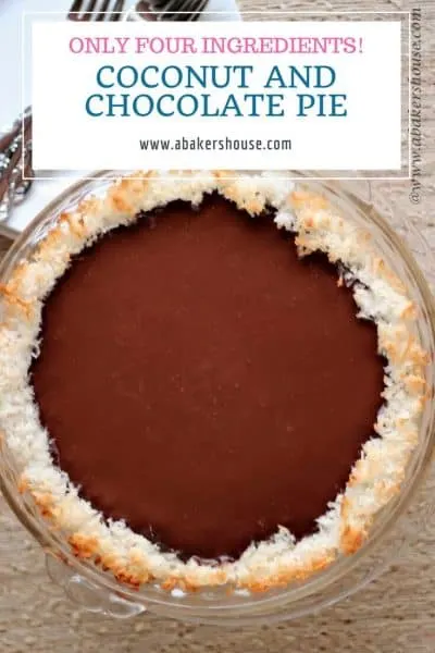 Image with title text overlay of Coconut Chocolate Pie on burlap tablecloth