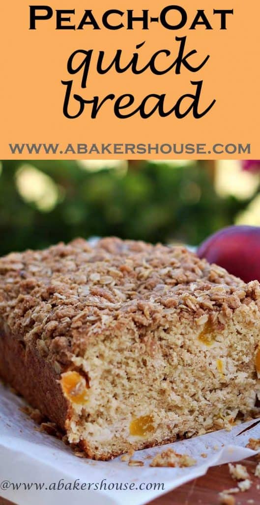 loaf of peach oat quick bread