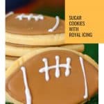 Pinterest photo of upclose sugar cookie decorated with royal icing to look like a football