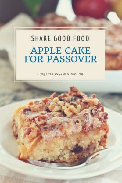 Apple Cake for Passover on a round white plate with text describing this photo to be pinned on Pinterest