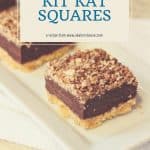No Bake Kit Kat Squares | A Baker's House