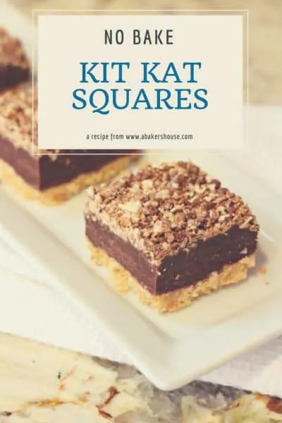 No Bake Kit Kat Squares with text overlay for Pinterest image