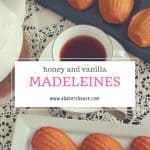 Honey and Vanilla Madeleines recipe
