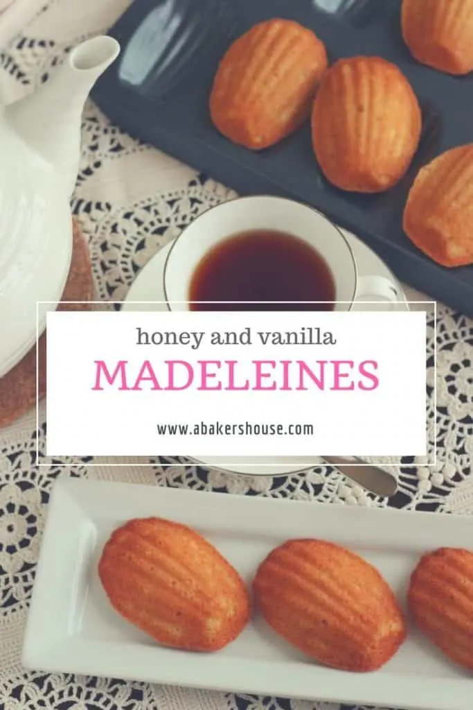 Honey and Vanilla Madeleines with cup of tea and text title overlay