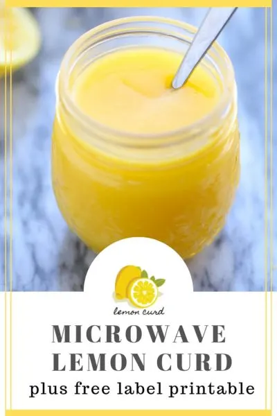 Pinterest image of lemon curd microwave recipe and printable label