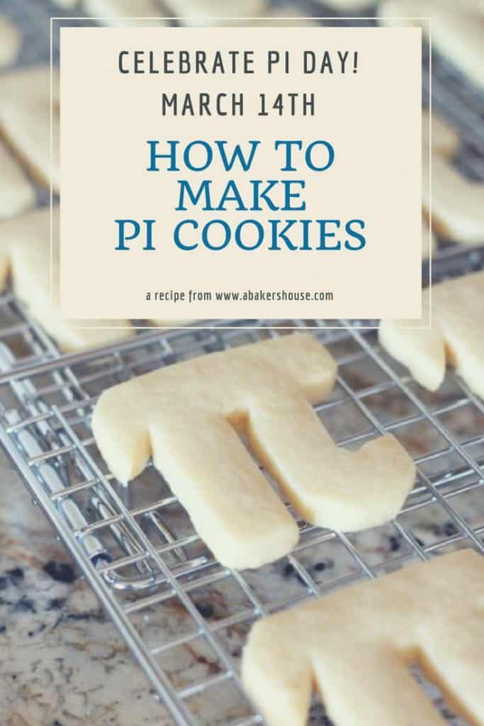 Pi Cookies for PiDay A Baker's House