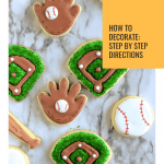 Pin for how to decorate baseball cookies with step by step directions