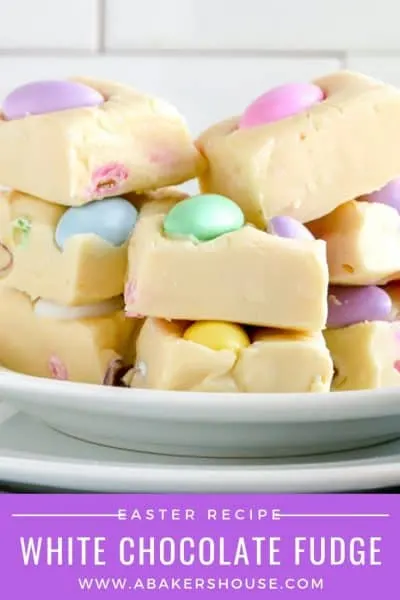 Pinterest image of stack of white chocolate fudge for Easter dessert