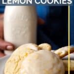 Pinterest image of bottle of milk and plate of iced lemon cookies
