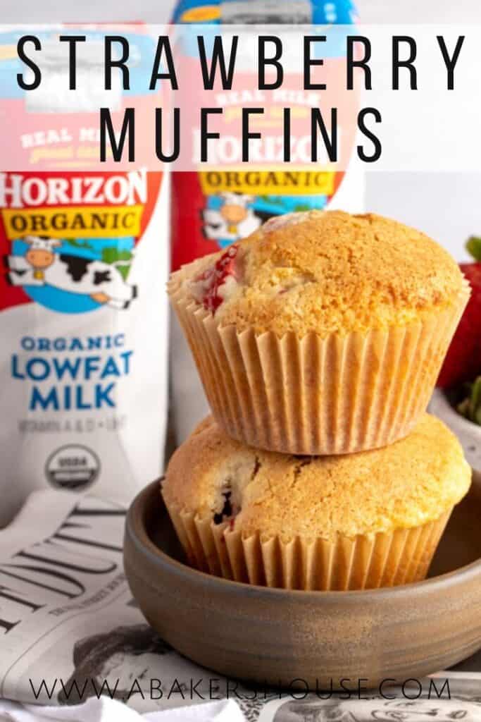 GF Strawberry Muffins in stack of two with Horizon milk cartons