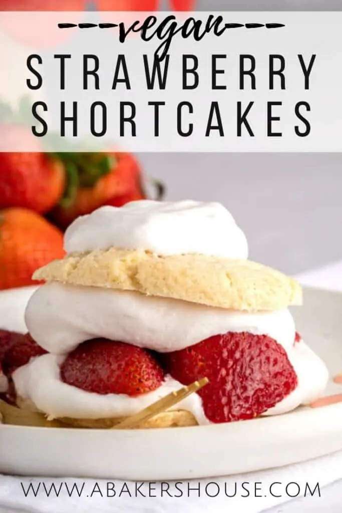 pinterest image for strawberry vegan shortcake